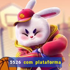 5526 com plataforma de jogos